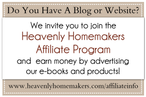 become_a_heavenlyhomemakers_affiliate