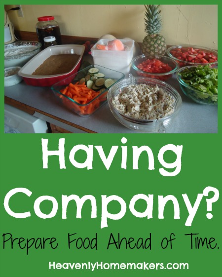 Having Company Prepare Food Ahead of Time.