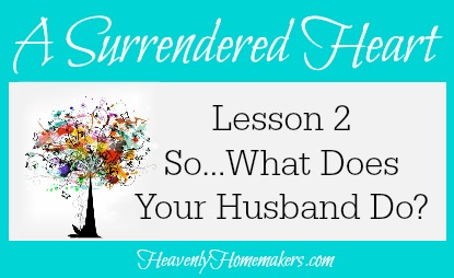 Surrendered Heart Lesson 2