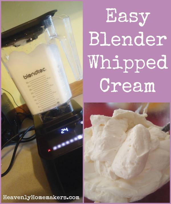 Easy Blender Whipped Cream