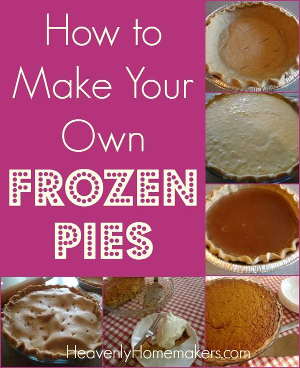How to Make Your Own Frozen Pies
