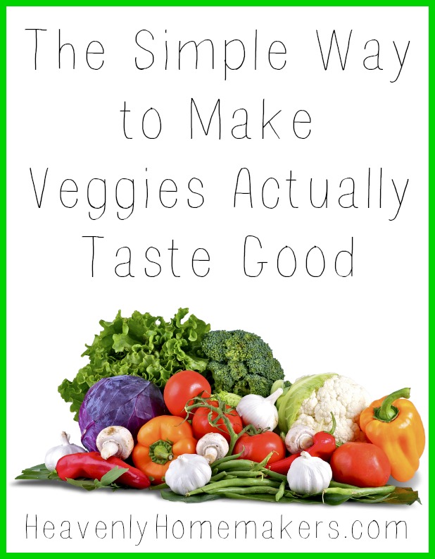 the-simple-way-to-make-veggies-actually-taste-good