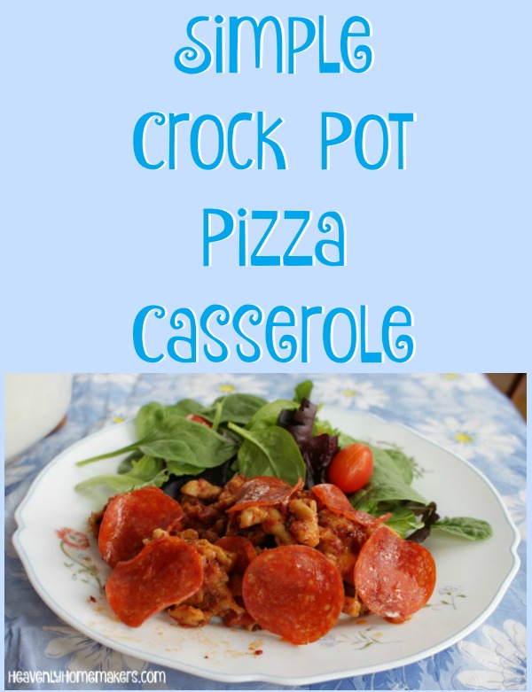 Simple Crock Pot Pizza Casserole