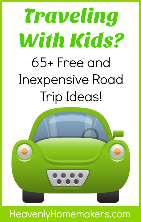 65 Free and Inexpensive Road Trip Ideas