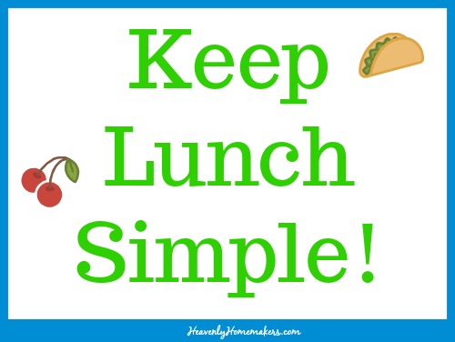 Keep Lunch Simple