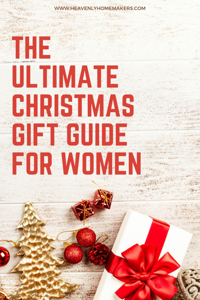 https://www.heavenlyhomemakers.com/wp-content/uploads/2020/11/The-Ultimate-Christmas-Gift-Guide-for-Women-683x1024.png