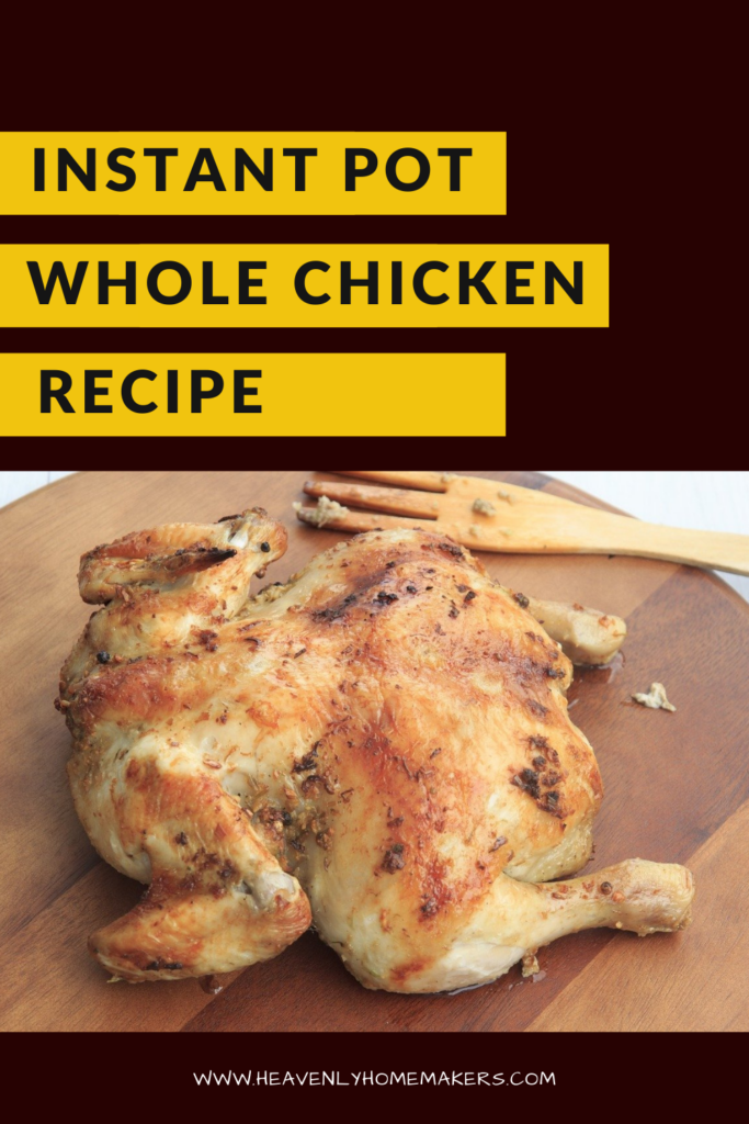Instant pot Whole Chicken Recipe
