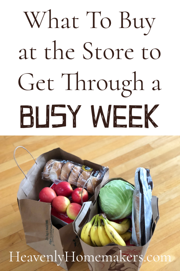 What To Buy at the Store to Get Through a Busy Week